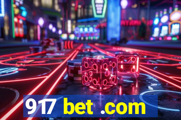 917 bet .com